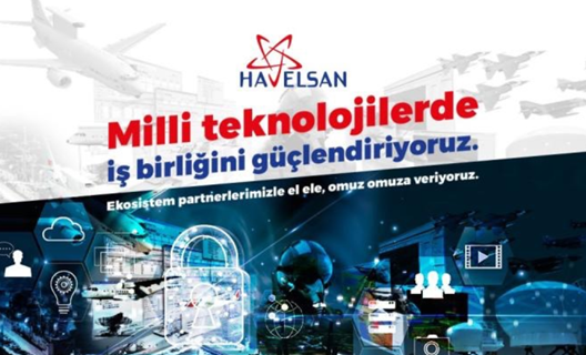 HAVELSAN, milli teknolojilerde işbirliğini güçlendiriyor